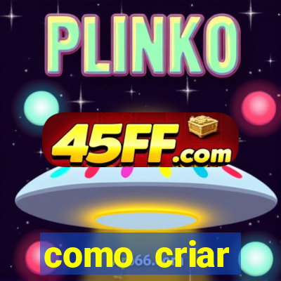 como criar plataforma do tigre